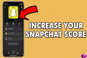Snapchat Score increase