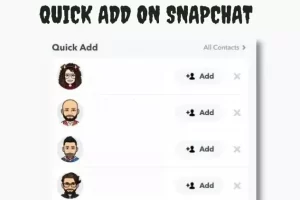 Quick Add on Snapchat