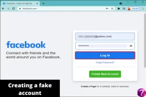 Creating a fake account